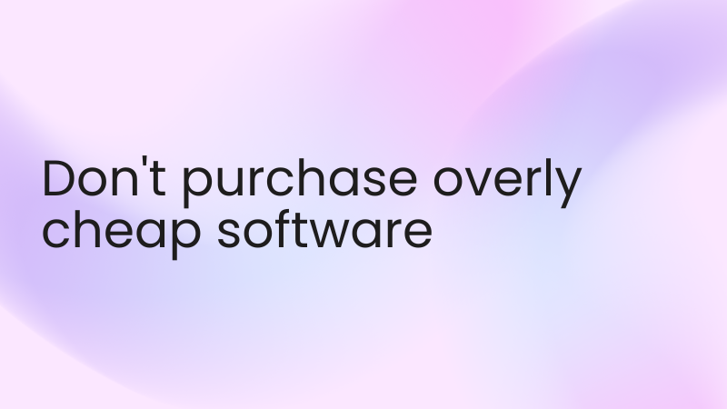 multi-level-software-don't-purchase-overly-cheap-software